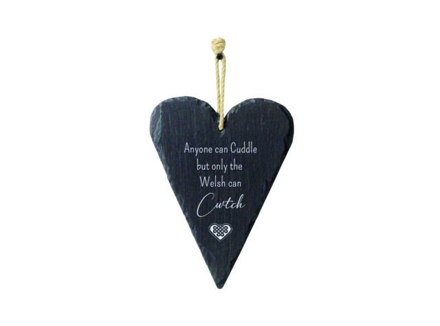 Welsh slate heart shaped hanging sign engraved with the words love you then, love you still, always have, always will.